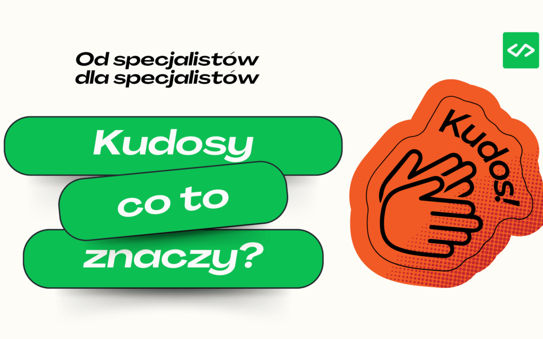 Kudos – Co to znaczy? Tłumaczenie i jak przyznawać kudosy?